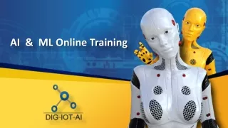 Artificial Intelligence Online Certification Course, AI and ML Online Training - Dig-iot-ai