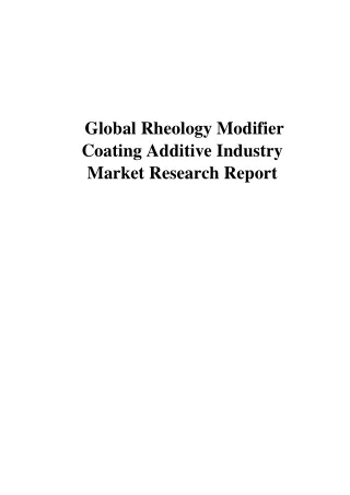 Global Rheology Modifier Coating Additive Industry Market Research Report