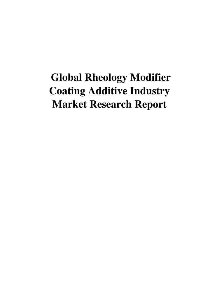 global rheology modifier coating additive
