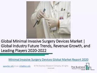 Global Minimal Invasive Surgery Devices Market Report 2020