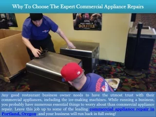 Why To Choose The Expert Commercial Appliance Repairs