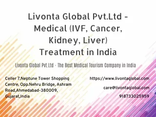 Livonta Global Pvt.Ltd - Medical (IVF, Cancer, Kidney, Liver) Treatment in India