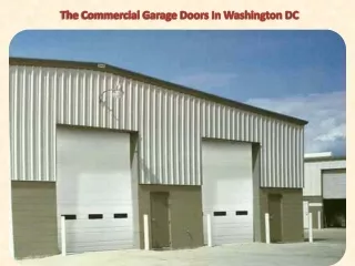 The Commercial Garage Doors In Washington DC