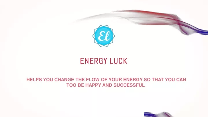 energy luck