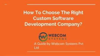 How to Choose Right Custom Software Development Company?
