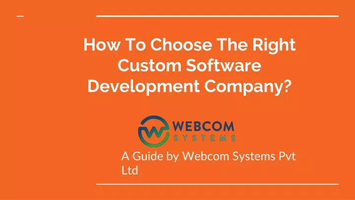 how to choose the right custom software development company