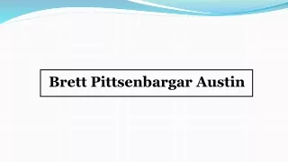 Brett Pittsenbargar Austin- Business Consultant
