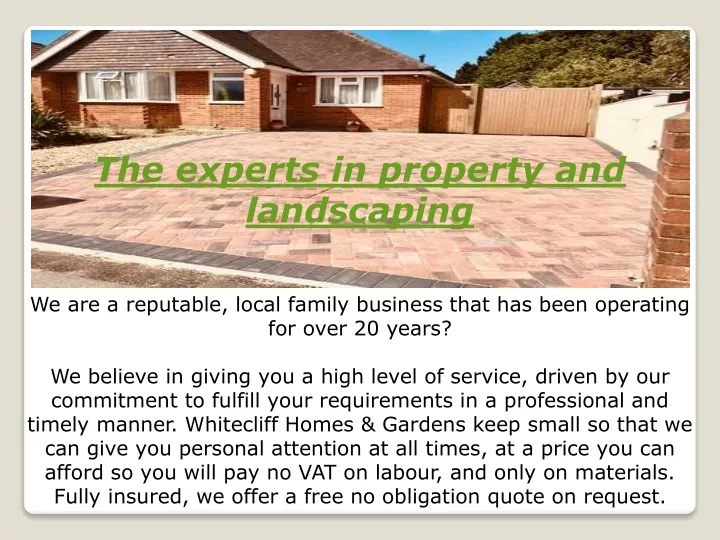 the experts in property and landscaping