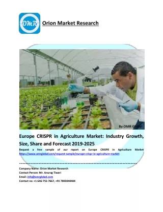 Europe CRISPR in Agriculture Market Size, Industry Trends, Leading Players, Market Share and Forecast 2019-2025