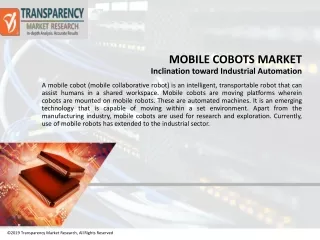 Mobile Cobots Market: Rising Allocations On analysis And Innovation