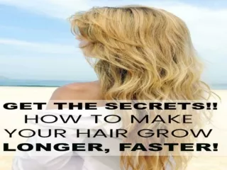 Secrets To Long Hairs