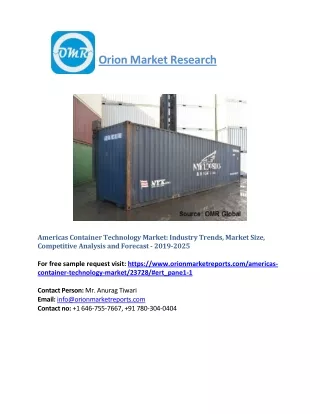 Americas Container Technology Market: Industry Trends, Market Size, Competitive Analysis and Forecast - 2019-2025