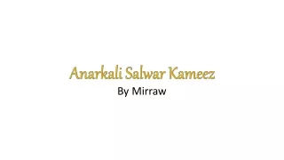 Types Of Anarkali salwar suit | Mirraw