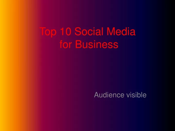 top 10 social media for business