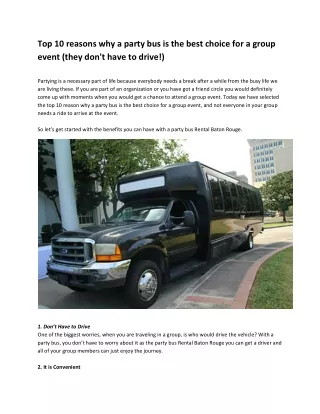 TOP 10 REASONS WHY A PARTY BUS IS THE BEST CHOICE FOR A GROUP EVENT (THEY DON'T HAVE TO DRIVE!)