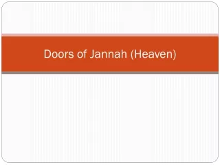 Doors of Jannah (Heaven)