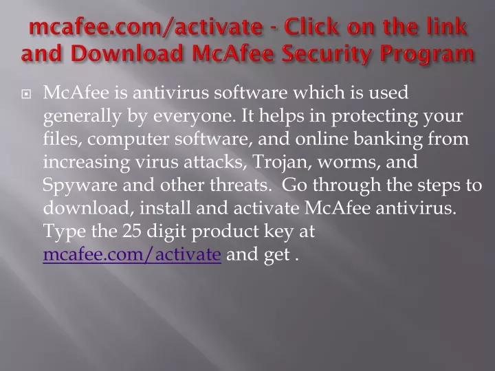 mcafee com activate click on the link and download mcafee security program