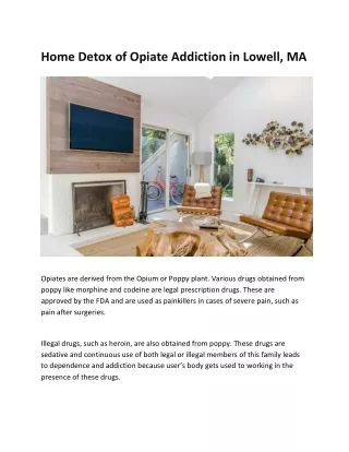 Home Detox of Opiate Addiction in Lowell, MA
