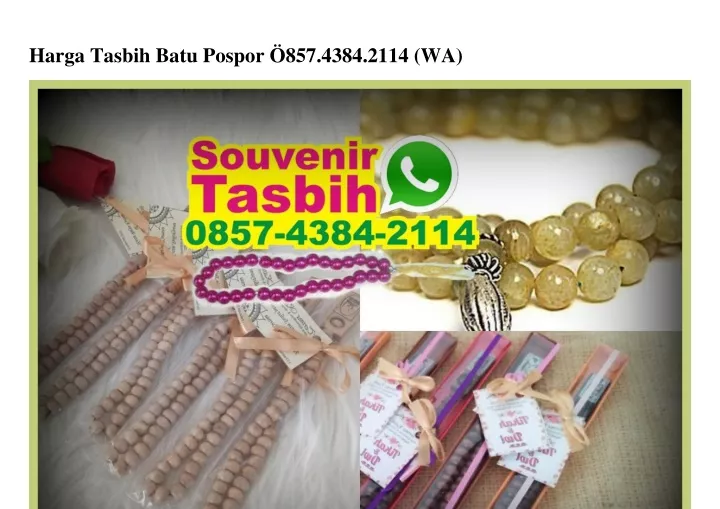 harga tasbih batu pospor 857 4384 2114 wa