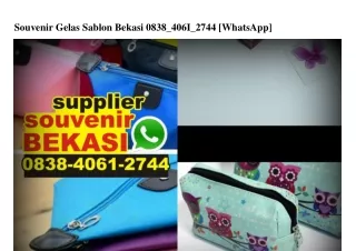 Souvenir Gelas Sablon Bekasi 0838·4061·2744 {WA}