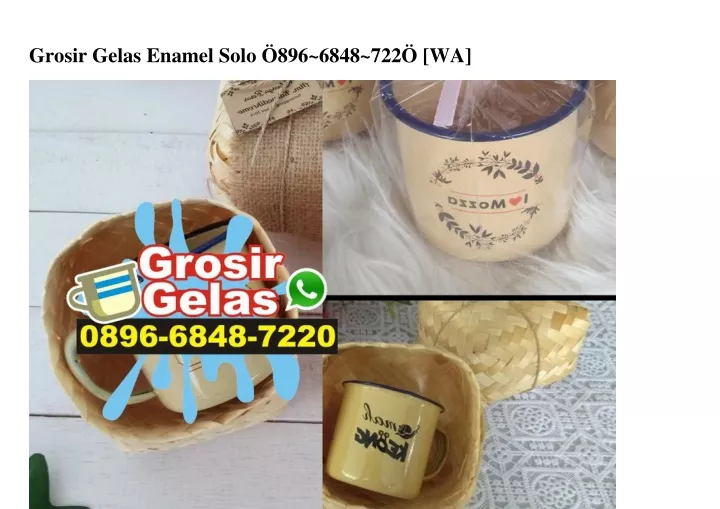 grosir gelas enamel solo 896 6848 722 wa