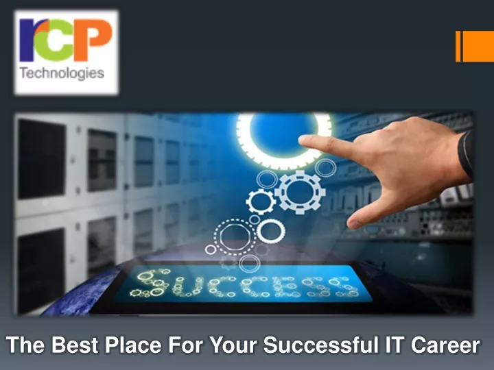 the best place for your successful it career