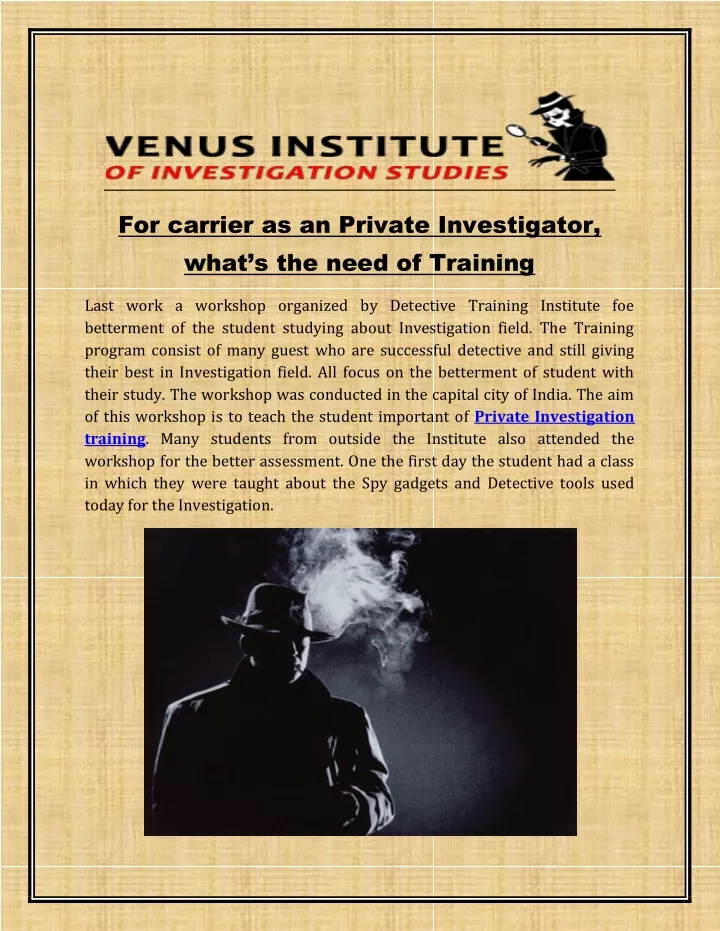 for carrier as an private investigator what