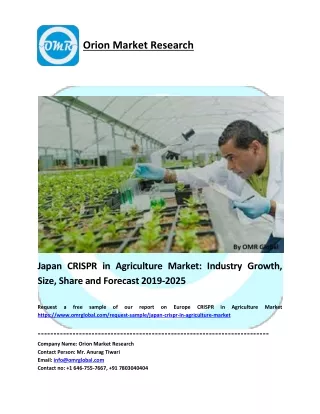 Japan CRISPR in Agriculture Market Size, Industry Trends, Leading Players, Market Share and Forecast 2019-2025