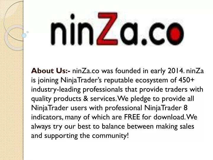 about us ninza co was founded in early 2014 ninza