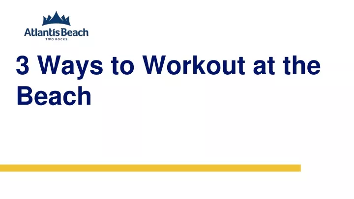 3 ways to workout at the beach