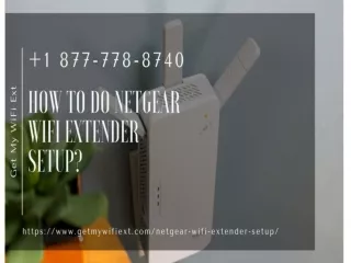 Netgear Extender Not Working and Want to Do Extender Setup Call Us