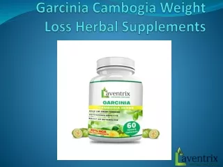 Laventrix Garcinia cambogia weight loss herbal supplements