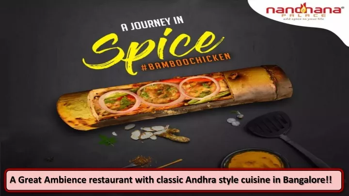 a great ambience restaurant with classic andhra