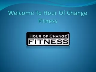 Personal fitness training for men,Personal fitness training for women-hourofchange.com