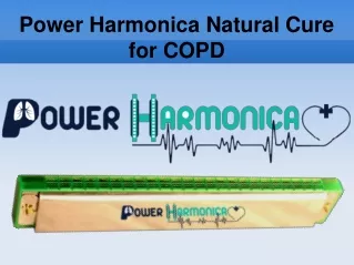 Power Harmonica for COPD - Complete Guide