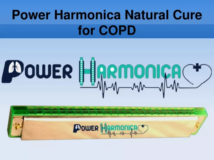 power harmonica natural cure for copd
