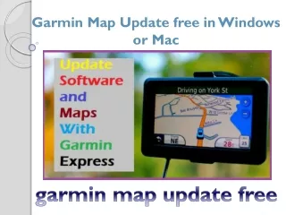 Garmin  Map Update free in Windows or Mac