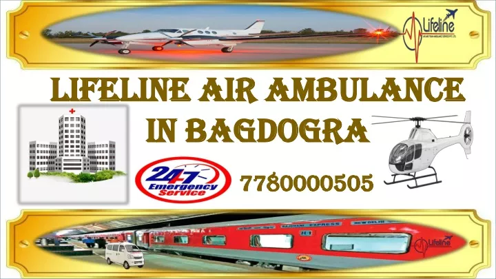 lifeline air ambulance in bagdogra