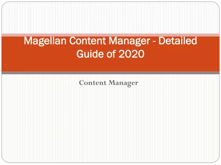 magellan content manager detailed guide of 2020
