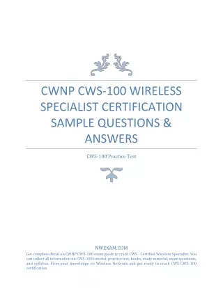 CWNP CWS-100 WIRELESS SPECIALIST CERTIFICATION SAMPLE QUESTIONS & ANSWERS