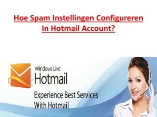 Hoe Spam-Instellingen Configureren In Hotmail-Account