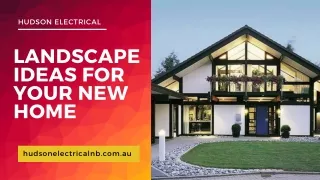 Landscape Ideas for Your New Home