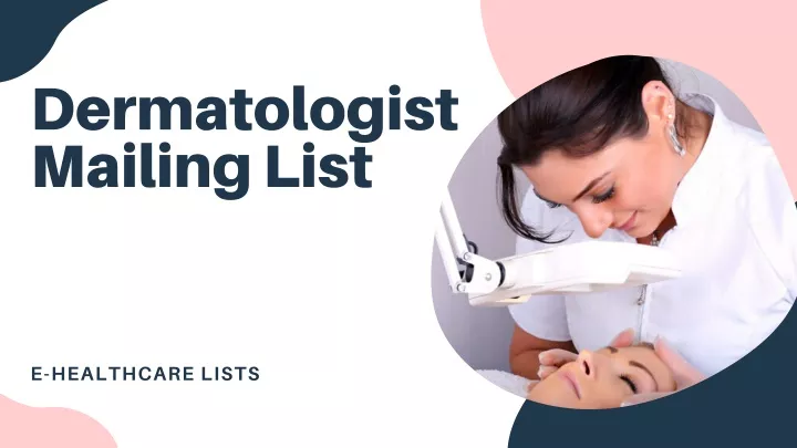 dermatologist mailing list