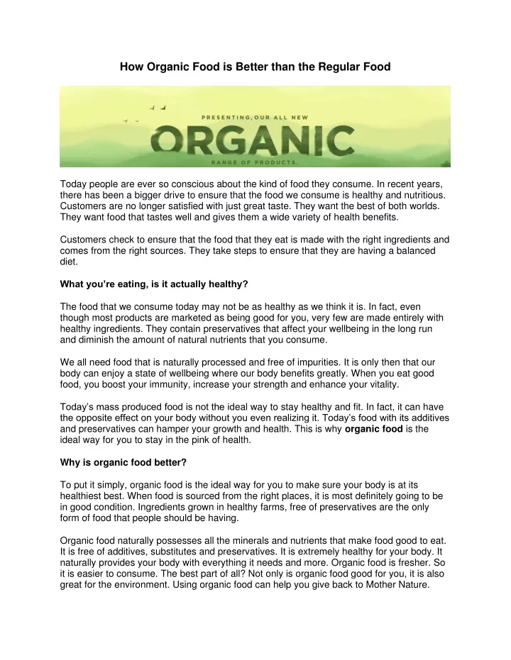 how organic food is better than the regular food