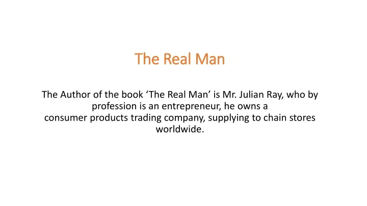 the real man