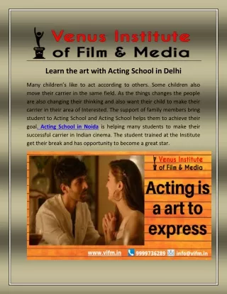 Learn the art with acting school in delhi