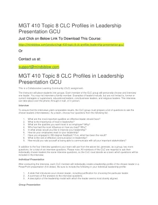 MGT 410 Topic 8 CLC Profiles in Leadership Presentation GCU