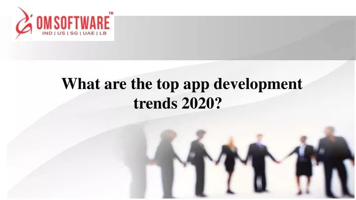 what are the top app development trends 2020