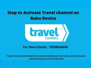 Step to Activate Travel channel on Roku Device
