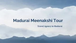 Madurai Meenakshi Tour- Travel agent in Madurai